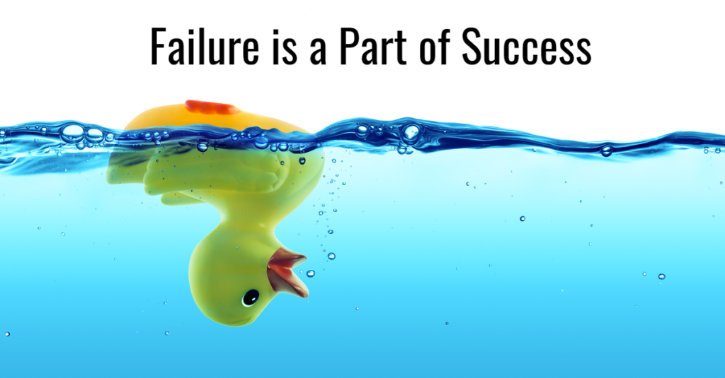 failure is a part of success